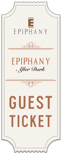 Epiphany After Dark - Guests